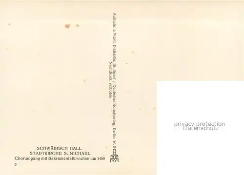 AK / Ansichtskarte Schwaebisch_Hall Stadtkirche Sankt Michael Chorumgang mit Sakramentstuermchen Schwaebisch Hall
