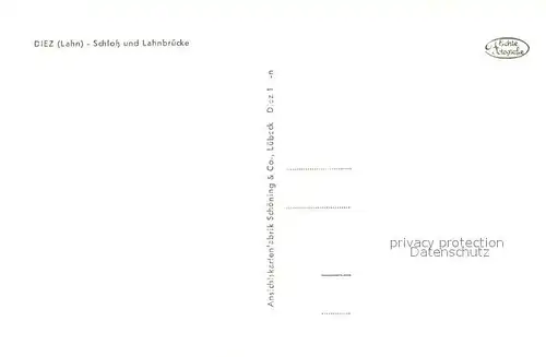 AK / Ansichtskarte Diez_Lahn Schloss und Lahnbruecke Diez_Lahn