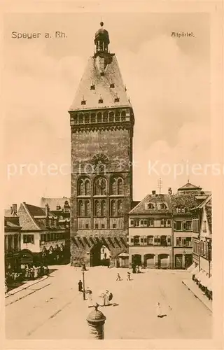 AK / Ansichtskarte Speyer_Rhein Altpoertel Stadttor Speyer Rhein