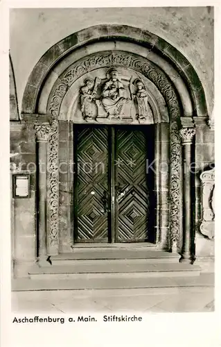 AK / Ansichtskarte Aschaffenburg_Main Stiftskirche Portal Aschaffenburg Main