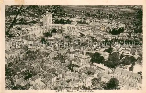 AK / Ansichtskarte Noyon_Oise Fliegeraufnahme Noyon_Oise