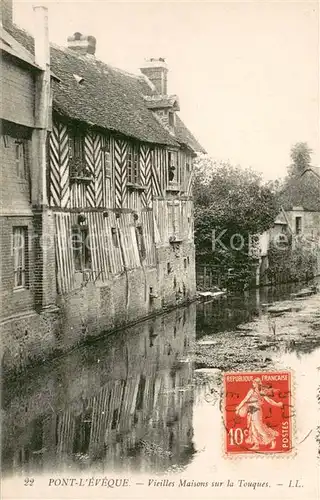 AK / Ansichtskarte Pont l_Eveque_Calvados Vieilles Maisons sur la Touques Pont l_Eveque_Calvados