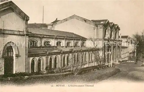 AK / Ansichtskarte Royat_Puy_de_Dome Etablissement Thermal  Royat_Puy_de_Dome