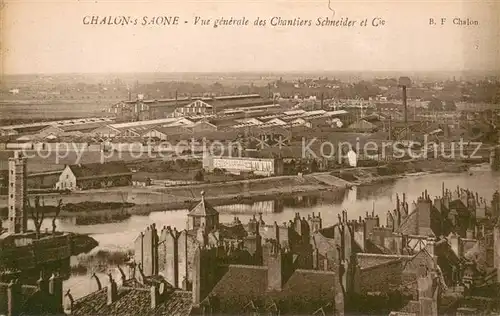 AK / Ansichtskarte Chalon sur Saone Chantiers Schneider et Cie Chalon sur Saone