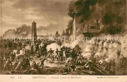 AK / Ansichtskarte Regensburg Angriff und Einnahme Thevenin Regensburg