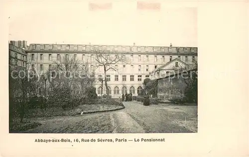 AK / Ansichtskarte Paris Abbaye aux Bois Pensionnat Paris