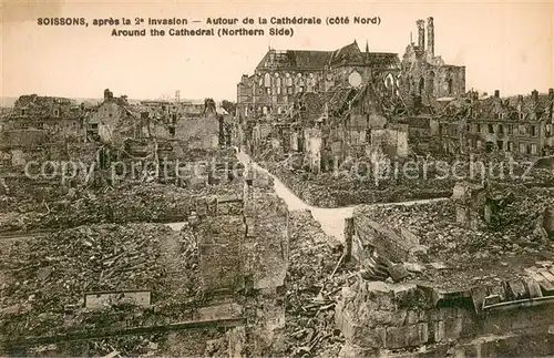 AK / Ansichtskarte Soissons_Aisne Cathedrale Invasion Soissons Aisne