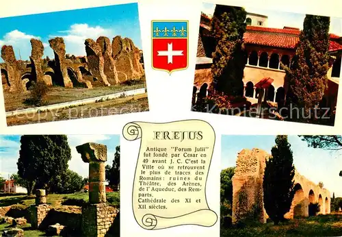 AK / Ansichtskarte Chronik AK Frejus Arenes Romaines Cloitre Aqueduc 