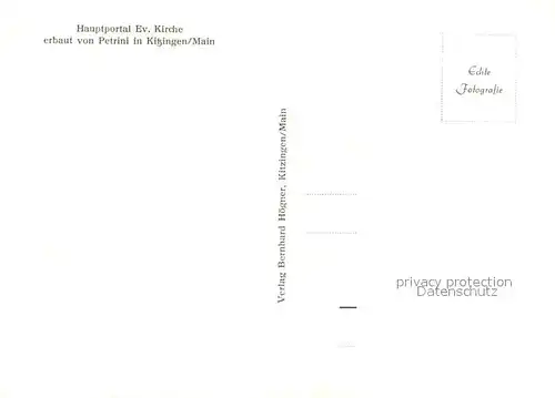 AK / Ansichtskarte Kitzingen_Main Hauptportal der evangelischen Kirche Erbauer Petrini Kitzingen Main