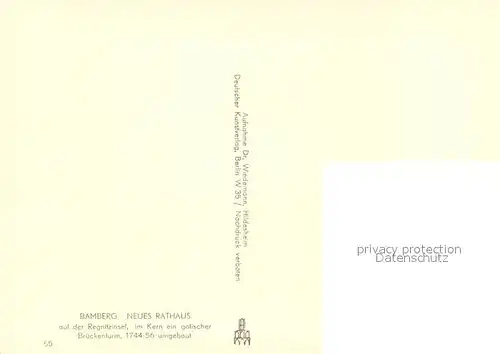 AK / Ansichtskarte Bamberg Neues Rathaus auf der Regnitzinsel Gotischer Brueckenturm Bamberg