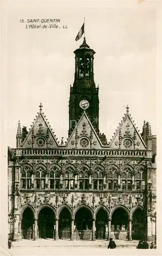 AK / Ansichtskarte Saint Quentin_Aisne Hotel de Ville Saint Quentin Aisne