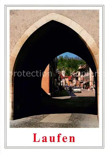AK / Ansichtskarte Laufen_BL Stadttor Laufen_BL