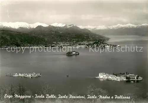 AK / Ansichtskarte Isola_Bella_Lago_Maggiore Isola Pescatori Isola Madre e Pallanza Isola_Bella_Lago_Maggiore
