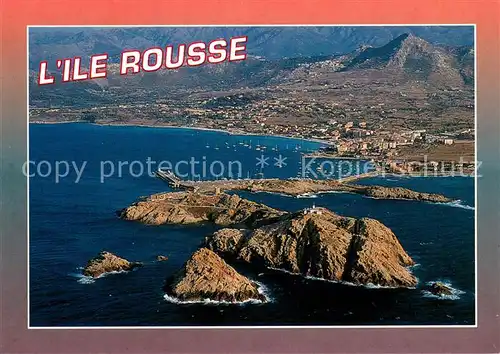 AK / Ansichtskarte L_Ile Rousse Fliegeraufnahme L_Ile Rousse