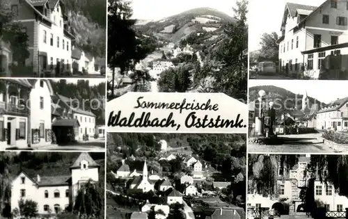 AK / Ansichtskarte Waldbach_Steiermark Teilansichten Waldbach_Steiermark