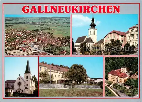 AK / Ansichtskarte Gallneukirchen Panorama Kirche Schloss Gallneukirchen