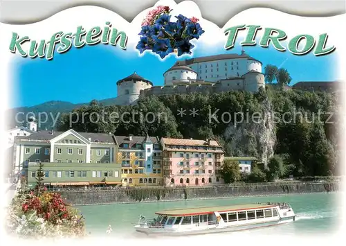 AK / Ansichtskarte Kufstein_Tirol Schloss Fahrgastschiff Kufstein_Tirol