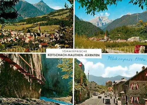 AK / Ansichtskarte Koetschach Mauthen_Kaernten Panorama Felsensteg Ploeckenpass Koetschach Mauthen Kaernten