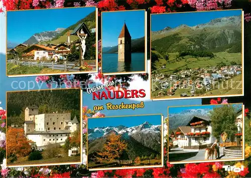 AK / Ansichtskarte Nauders_Tirol Wegekreuz Kirchturm im See Fliegeraufnahme Schloss Panorama Brunnen Nauders Tirol