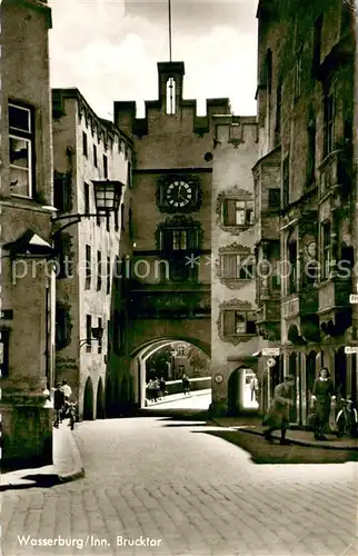 AK / Ansichtskarte Wasserburg_Inn Brucktor Wasserburg Inn
