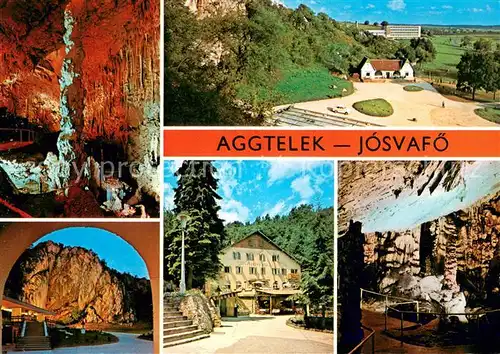 AK / Ansichtskarte Aggtelek Josvafoe Teilansichten Aggtelek
