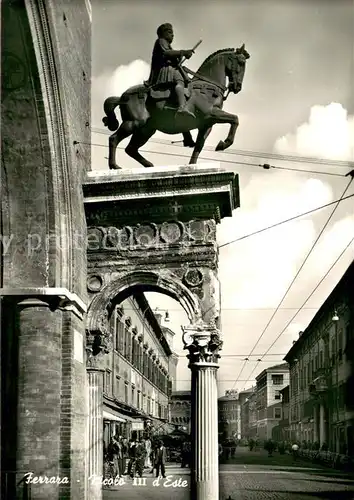 AK / Ansichtskarte Ferrara Nicola 3 d`Este Ferrara