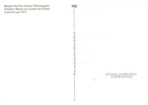 AK / Ansichtskarte Fex_Crasta Begkirche Fresken Maria von Loreto  Fex_Crasta