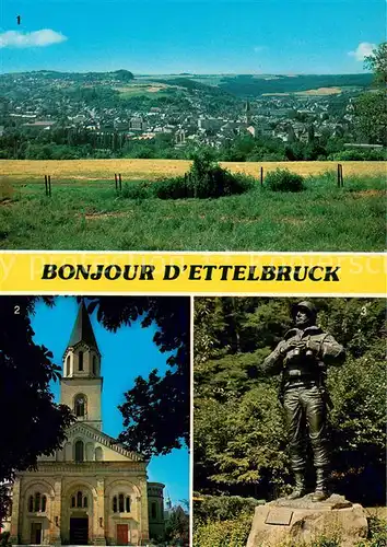 AK / Ansichtskarte Ettelbruck Panorama Eglise St Sebastien Statue US General GS Patton Ettelbruck