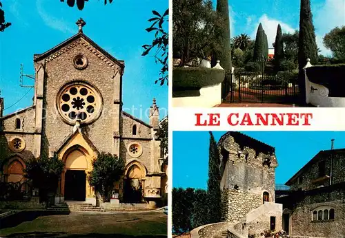 AK / Ansichtskarte Le_Cannet_Alpes Maritimes Eglise Villa Yakymour Tour des Danys du XVeme Siecle Le_Cannet_Alpes Maritimes
