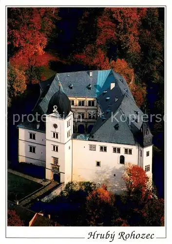 AK / Ansichtskarte Hruby_Rohozec Zamek Schloss  Hruby Rohozec