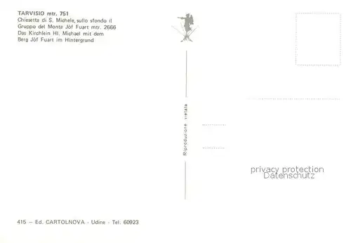 AK / Ansichtskarte Tarvisio Chiesetta di San Michele Gruppo del Monte Jof Fuart Tarvisio