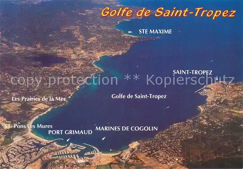 AK / Ansichtskarte Saint_Tropez_Var Le Golfe de Saint Tropez Vue aerienne Saint_Tropez_Var