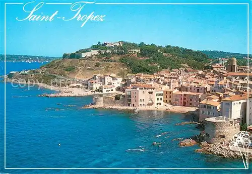 AK / Ansichtskarte Saint_Tropez_Var La Citadelle La Ponche Saint_Tropez_Var