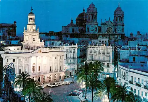 AK / Ansichtskarte Cadiz_Andalucia Ayuntamiento y Catedral Cadiz Andalucia