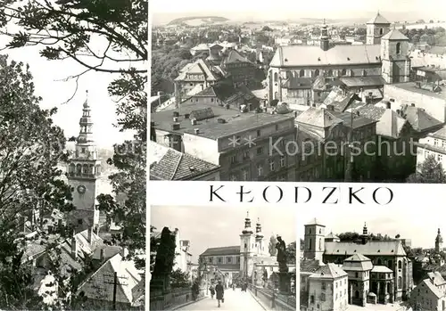 AK / Ansichtskarte Klodzko Wieza ratuszowa Widok ogolny Most gotycki i kosciol pofranciszkanski Kosciol parafialny Klodzko
