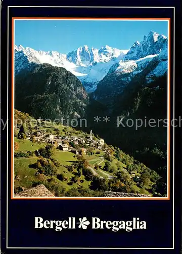 AK / Ansichtskarte Soglio mit Bondasca Gruppe Bergeller Alpen Soglio