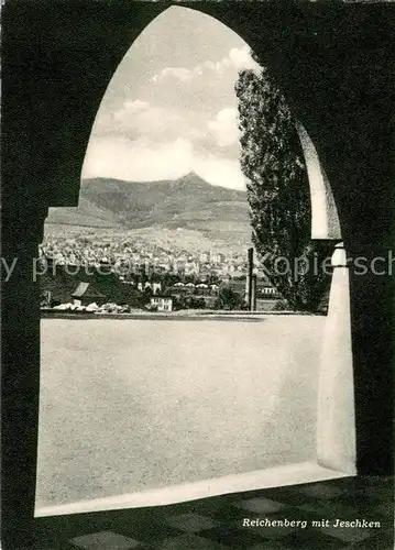 AK / Ansichtskarte Reichenberg_Liberec_Boehmen mit Jeschken 