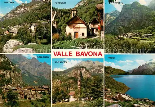 AK / Ansichtskarte Val_Bavona Fontana Foroglio Roseto Sonlerto San Carlo Robiei Val_Bavona