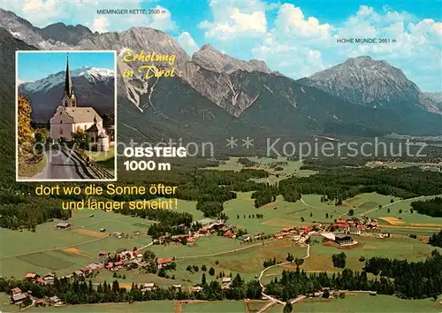 AK / Ansichtskarte Obsteig_Tirol Fliegeraufnahme mit Kirche Mieminger Kette und Hohe Munde Obsteig_Tirol