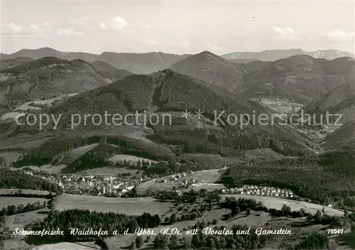 AK / Ansichtskarte Waidhofen_Ybbs mit Voralpe und Gamstein Sommerfrische Alpen Fliegeraufnahme Waidhofen Ybbs