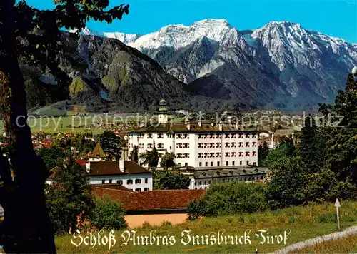 AK / Ansichtskarte Innsbruck Schloss Ambras mit Bettelwurf Innsbruck