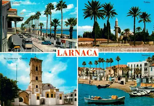 AK / Ansichtskarte Larnaca Seafront St. Lazarous Church Tekke Moschee Larnaca