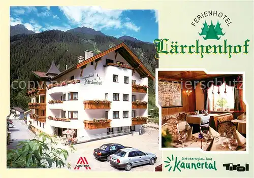 AK / Ansichtskarte Feichten_Kaunertal Ferienhotel Laerchenhof Feichten Kaunertal