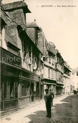 AK / Ansichtskarte Quimper Rue Saint Mathieu Quimper