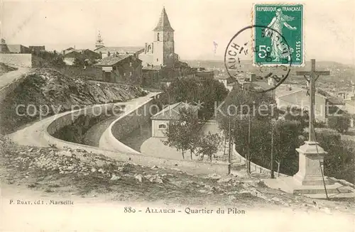 AK / Ansichtskarte Allauch Quartier du Pilon Croix Eglise Allauch
