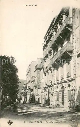 AK / Ansichtskarte Le_Mont Dore_Puy_de_Dome Rue Meynadier Le_Mont Dore_Puy_de_Dome