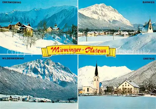 AK / Ansichtskarte Mieminger_Plateau Obermieming Barwies Wildermieming Obsteig Mieminger_Plateau