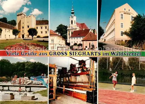 AK / Ansichtskarte Gross Siegharts Schloss Pfarrkirche Hauptplatz Textilmuseum Erlebnisbad Webmaschinen Museum Am Tennisplatz Gross Siegharts