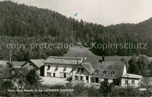 AK / Ansichtskarte Thal_Pernitz Leitners Gasthof Thal Pernitz