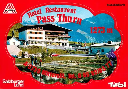 AK / Ansichtskarte Mittersill_Oberpinzgau Hotel Restaurant Pass Thurn Mittersill Oberpinzgau
